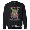 Rockin around the Christmas tree sweatshirt