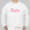 babe sweatshirt