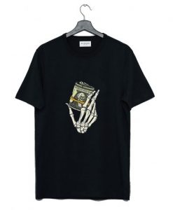 Skeleton Hand Holding A Stack of Money T-Shirt